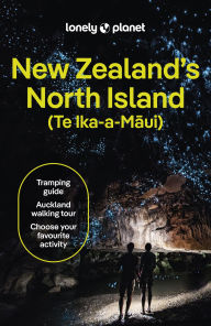 Title: Lonely Planet New Zealand's North Island, Author: Brett Atkinson