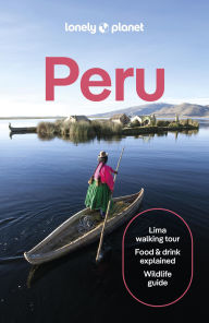 Title: Lonely Planet Peru, Author: Brendan Sainsbury