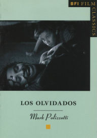 Title: Los Olvidados, Author: Mark Polizzotti