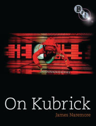 Title: On Kubrick, Author: James Naremore