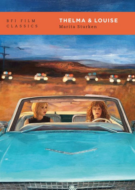 The Ride of a Lifetime: The Making of Thelma & Louise