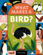 What Makes a Bird?