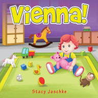 Title: Vienna!, Author: Stacy Jaschke