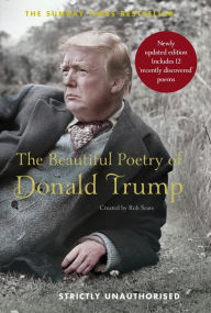 Title: The Beautiful Poetry of Donald Trump, Author: Rob Sears