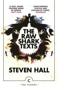 Title: The Raw Shark Texts, Author: Steven Hall
