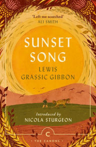 Title: Sunset Song, Author: Lewis Grassic Gibbon