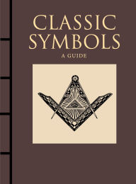 Title: Classic Symbols: A Guide, Author: Michael Kerrigan