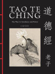 Alternative view 1 of Tao Te Ching (Dao De Jing): The Way to Goodness and Power