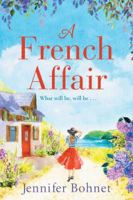 Title: A French Affair, Author: Jennifer Bohnet