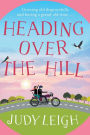 Heading Over The Hill