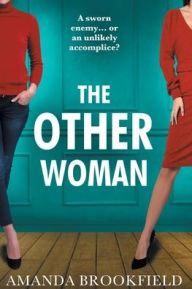 Title: The Other Woman, Author: Amanda Brookfield