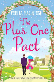 Title: The Plus One Pact, Author: Portia MacIntosh
