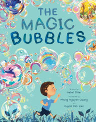 Title: The Magic Bubbles, Author: Isabel Otter