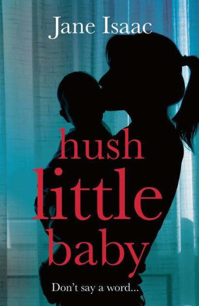 hush little baby book