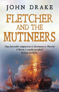 Title: Fletcher and the Mutineers, Author: John Drake