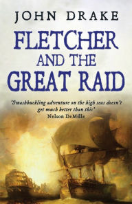 Title: Fletcher and the Great Raid, Author: John Drake