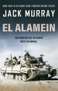 Title: El Alamein, Author: Jack Murray