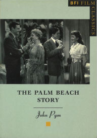 Title: The Palm Beach Story, Author: John Pym