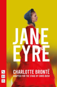 Title: Jane Eyre (stage version), Author: Charlotte Brontë