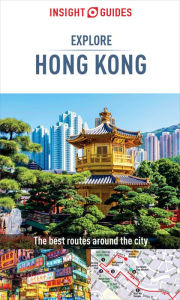 Title: Insight Guides Explore Hong Kong (Travel Guide eBook), Author: Insight Guides