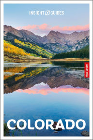 Title: Insight Guides Colorado: Travel Guide with eBook, Author: Insight Guides