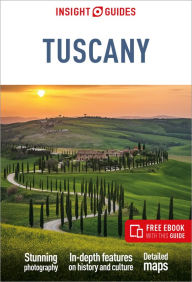 Title: Insight Guides Tuscany: Travel Guide with eBook, Author: Insight Guides