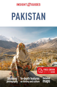 Title: Insight Guides Pakistan: Travel Guide with eBook, Author: Insight Guides