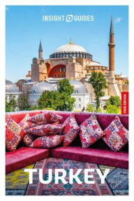 Title: Insight Guides Turkey: Travel Guide with eBook, Author: Insight Guides