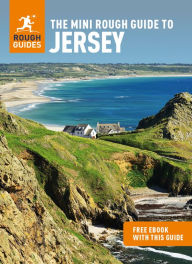 Title: The Mini Rough Guide to Jersey (Travel Guide with Free eBook), Author: Rough Guides