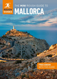 Title: The Mini Rough Guide to Mallorca: Travel Guide with eBook, Author: Rough Guides