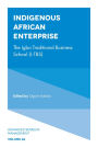 Indigenous African Enterprise: The Igbo Traditional Business School (I-TBS)