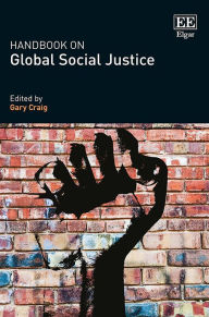 Title: Handbook on Global Social Justice, Author: Gary Craig