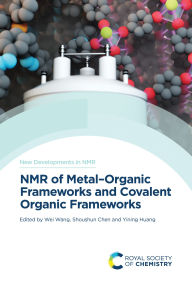 Title: NMR of Metal-Organic Frameworks and Covalent Organic Frameworks, Author: Wei Wang