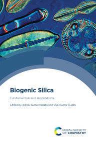 Title: Biogenic Silica: Fundamentals and Applications, Author: Ashok Kumar Nadda