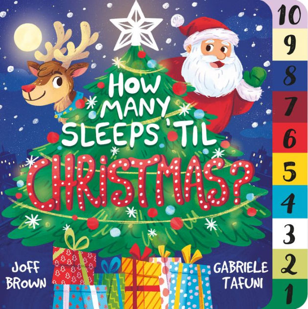 How Many Sleeps 'Til Christmas? A Countdown to the Most Special Day of