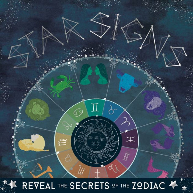 Star Signs Reveal the Secrets of the Zodiac by Mortimer Children's