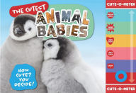 Title: The Cutest Animal Babies: How Cute? You Decide!, Author: Welbeck Publishing Group Limited