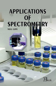 Title: Applications of Spectrometry, Author: Neil Gipe