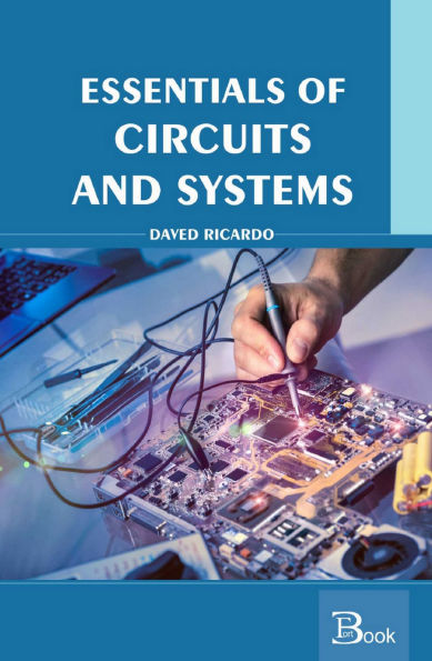 Essentials of Circuits and Systems