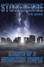 Stonehenge: Secrets of a Megalithic Temple
