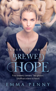 Title: Brewed Hope, Author: Emma Penny
