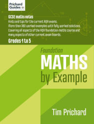 Title: Foundation Maths by Example, Author: Tim Prichard