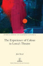 The Experience of Colour in Lorca's Theatre