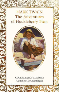 Title: The Adventures of Huckleberry Finn, Author: Mark Twain