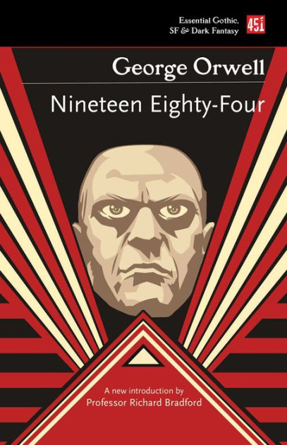 Nothing but the truth: the legacy of George Orwell's Nineteen Eighty-Four, George  Orwell