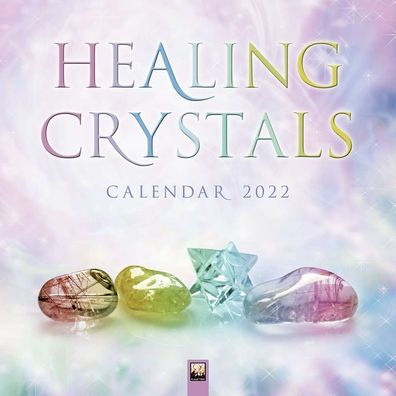 Healing Crystals Wall Calendar 2022 (Art Calendar) by Flame Tree Studio