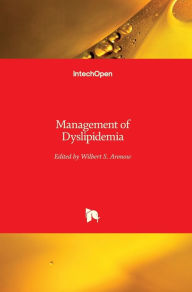 Title: Management of Dyslipidemia, Author: Wilbert S. Aronow