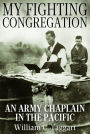 My Fighting Congregation: An Army Chaplain in the Pacific