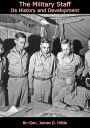 The Military Staff: Its History and Development