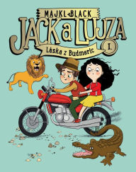 Title: Jack a Lujza: Láska z Budmeríc, Author: Majkl Black